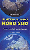 Mythe du fossé Nord-Sud (Le)